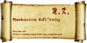 Maskovics Károly névjegykártya